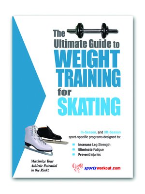 cover image of The Ultimate Guide to Weight Training for Skating